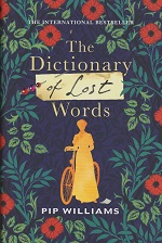 The Dictionary of Lost Words by Pip Williams